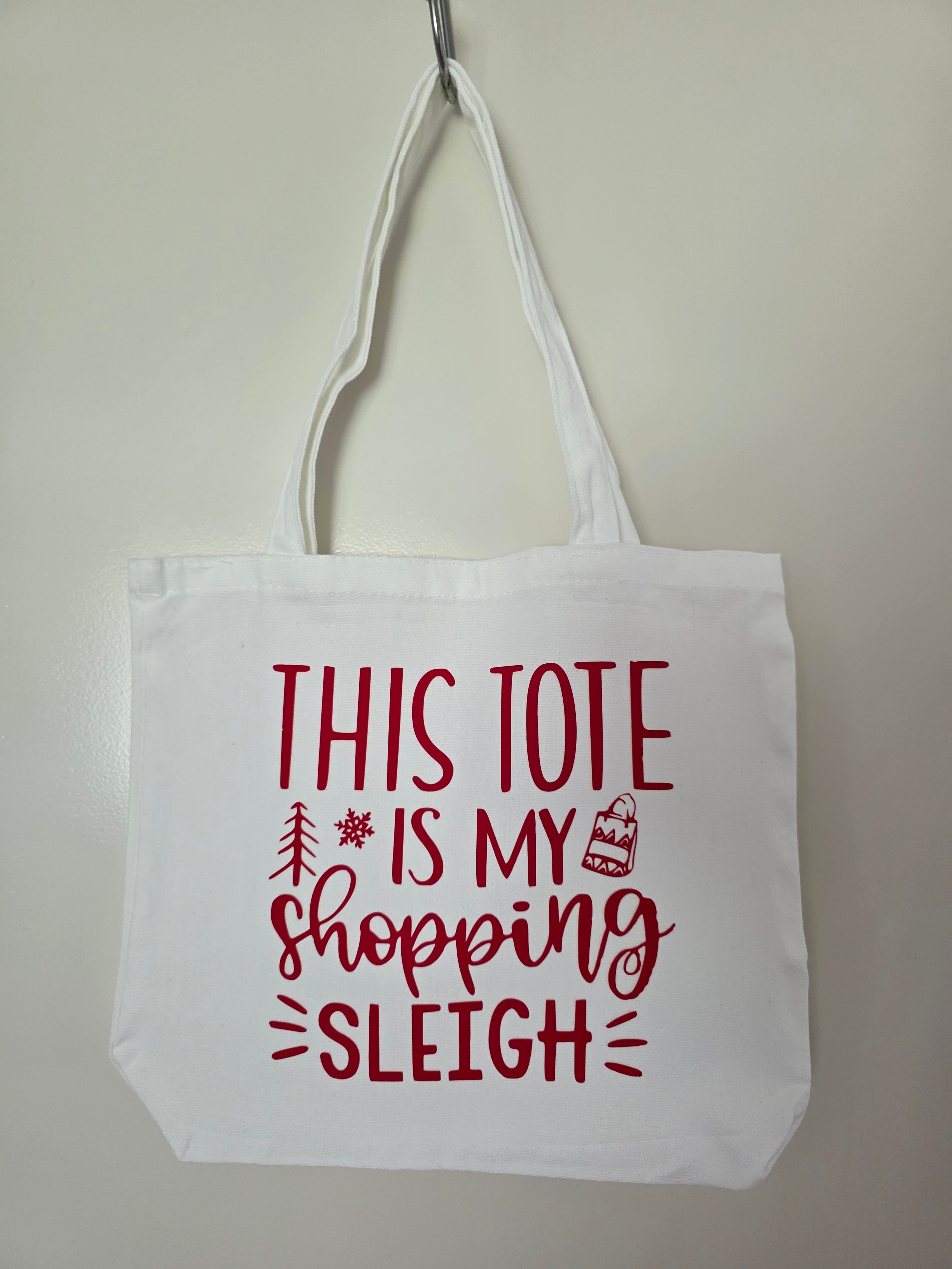 Tote Bag - This tote is my shopping sleigh